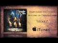 Dismember the Fallen - "Heart" (2012) 