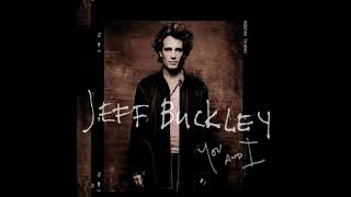 Jeff Buckley - I Know It&#39;s Over