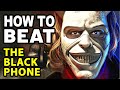 How to Beat the KID SNATCHER in THE BLACK PHONE