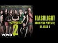 Jessie J - Flashlight (from Pitch Perfect 2) (Official Lyric Video)