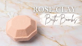 Naturally Colored Bath Bombs | Rose Clay Bath Fizzy Recipe