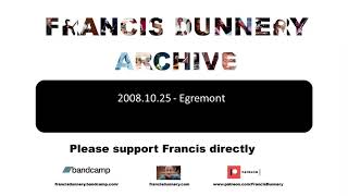 Francis Dunnery Egremont 25 10 2008