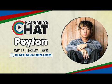 PEYTON Kapamilya Chat
