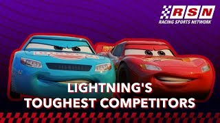 Lightning McQueen's Toughest Competitors | Racing Sports Network by Disney•Pixar Cars