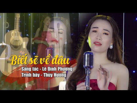 Thể hiện bởi Thùy Hương