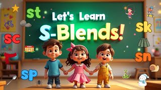 Learn S-Blends for Kids | SC, ST, SP, SK, SN Words | Fun Phonics Learning with Animation