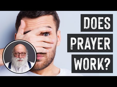 Does Prayer Work?