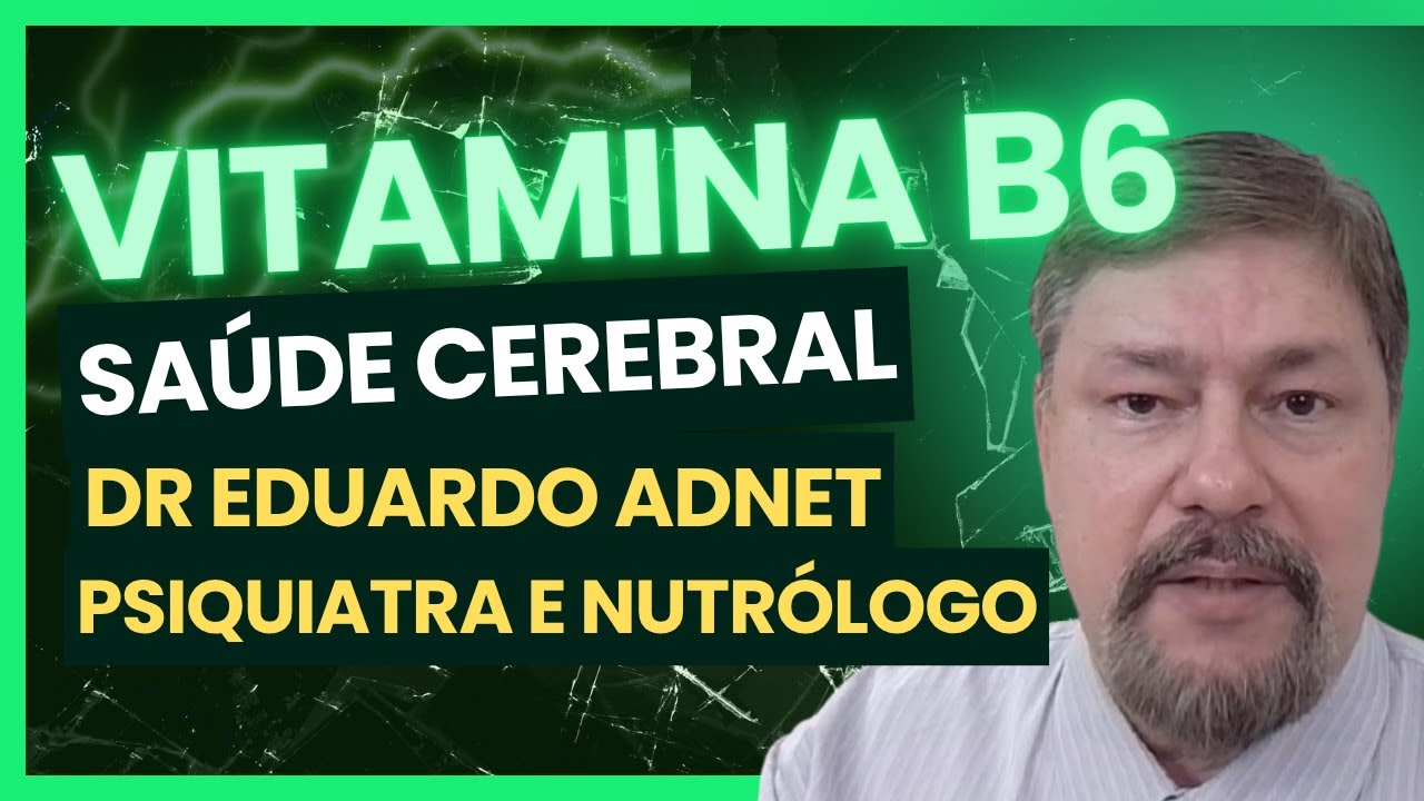 QUAL É A FUNÇÃO DA VITAMINA B6 | SINTOMAS DA FALTA DE B6
