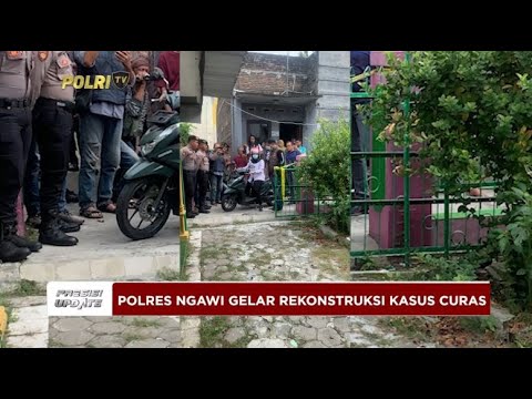 PRESISI UPDATE : POLRES NGAWI GELAR REKONSTRUKSI KASUS CURAS 07/01/2025 19.00