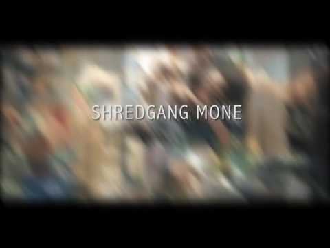 Shred gang mone - Respect