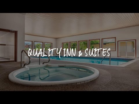 Quality Inn & Suites Review - Vernon , Canada