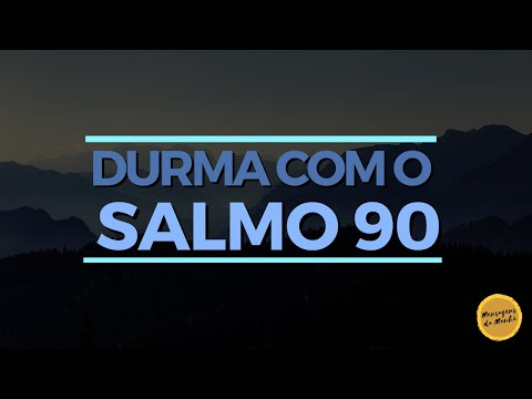 Salmo 90 para dormir