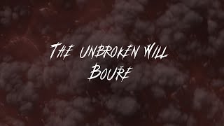 The Unbroken Will - Bouře