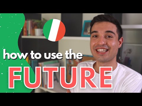 FUTURE tense in Italian: how to form and use it