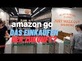 AMAZON GO Ausprobiert Das Einkaufen Der Zukunft