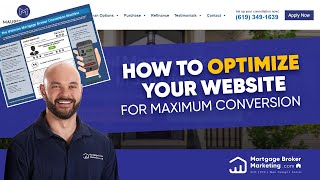 How to Optimize your Mortgage Website for Conversion in 2021 | Mortgage Broker Marketing