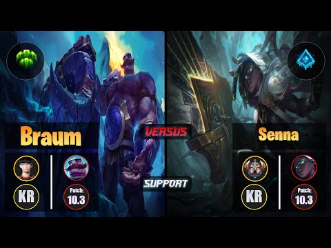 Irove BRAUM (Support) [Guardian] VS SENNA - Challenger KR Patch 10.3