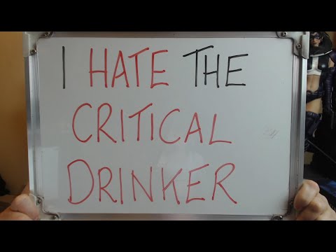 I HATE The Critical Drinker (TEASER TRAILER)!!