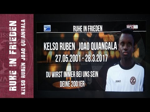 Wenn Fussball zur Nebensache wird der BFC Dynamo trauert um Kelso Ruben Joao Quiangala