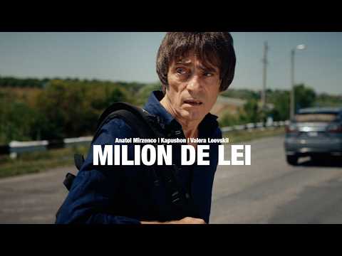 Kapushon x Anatol Mirzenco x Valera Leovskii - MILION DE LEI
