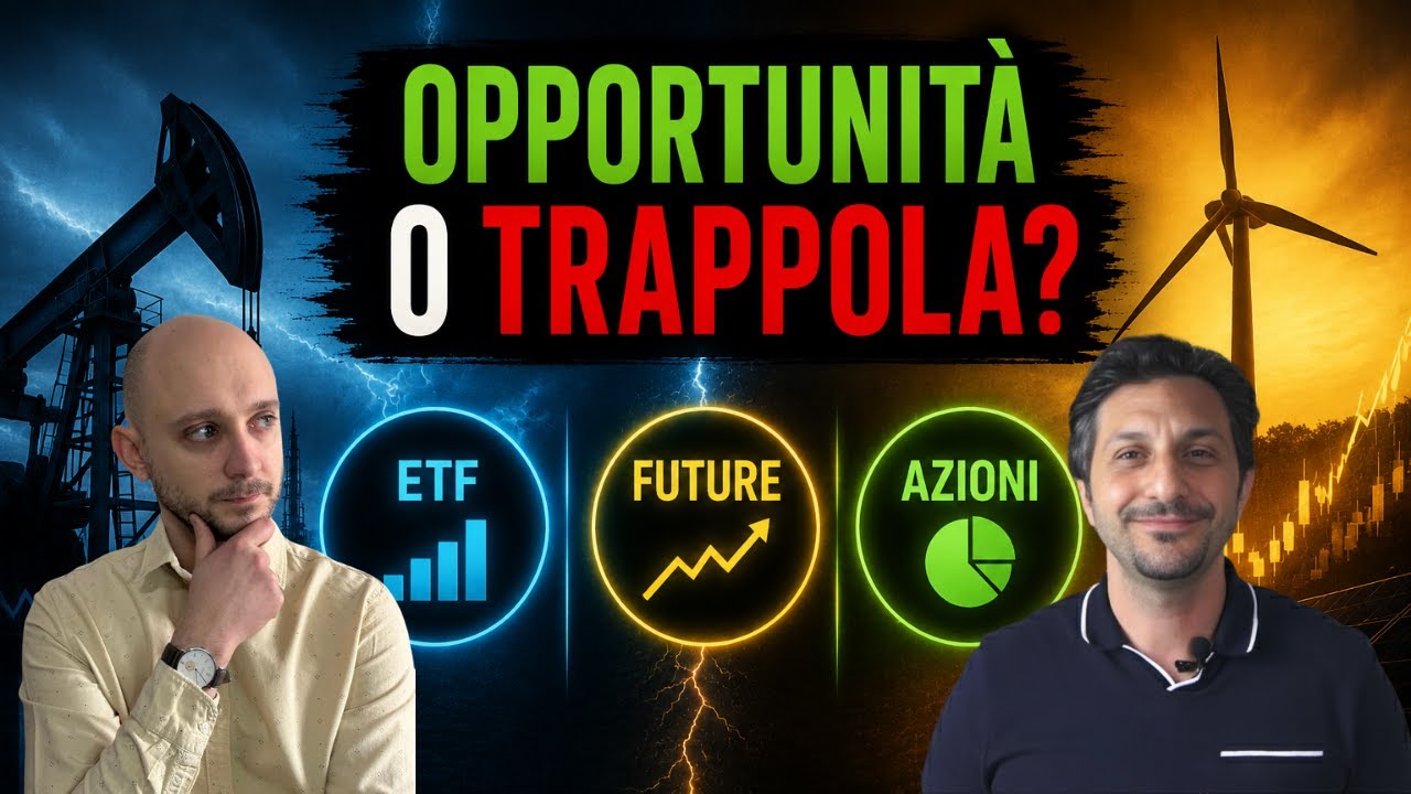 ETF Energia, Future e Azioni: Opportunità o Trappola?