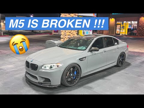 My M5 is Broken ....
