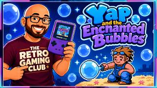 Yap and the Enchanted Bubbles (Game Boy Color) Review | A Charming New GBC Adventure