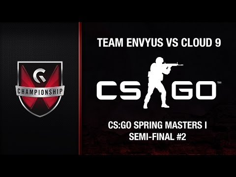 Team Envyus vs Cloud 9 - GC's 2015 CS:GO Spring Masters I (Semi-Final #2)