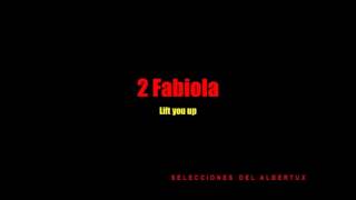 2 Fabiola - Lift you up [1996]