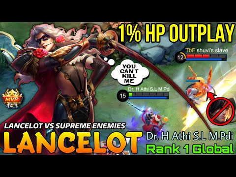 Perfect Outplay Lancelot VS Supreme Enemy! - Top 1 Global Lancelot by Dr. H Athi S.L M.Pdi - MLBB
