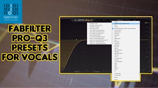 FREE FabFilter Pro Q3 Presets For Vocals