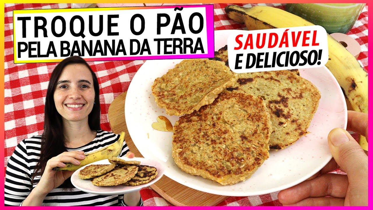 TROQUE O PÃO PELA BANANA DA TERRA NO SEU CAFÉ DA MANHÃ! VALE A PENA CADA PEDAÇO!