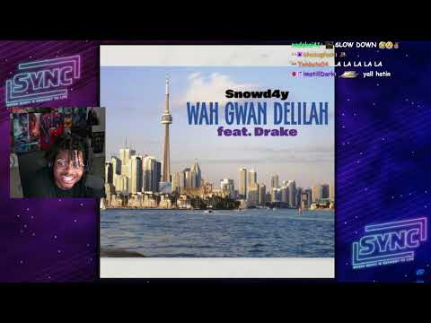 ImDOntia Reacts To Snowd4y ft DRAKE Wah Gwan Delilah