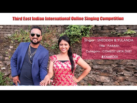 Parakh / Snedden & Yulanda / Complementry : Comedy Urta Duet