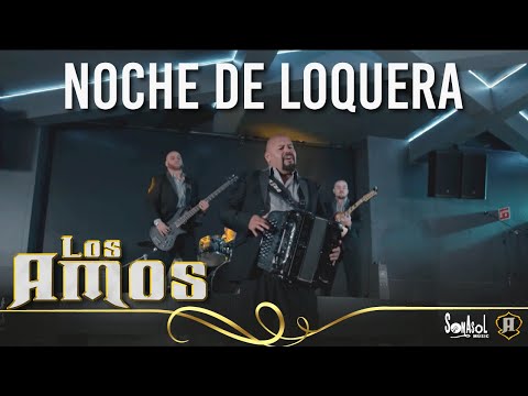 Los Amos - Noche De Loquera (Video Oficial) (Corridos 2018)