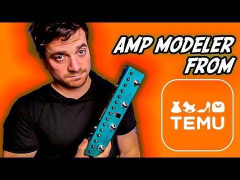 I bought an amp modeler from TEMU...