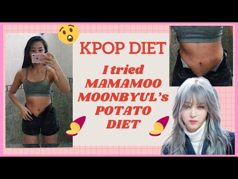 I DID MAMAMOO 마마무 MOONBYUL 문별 SWEET POTATO KPOP DIET - She lost 10kg??
