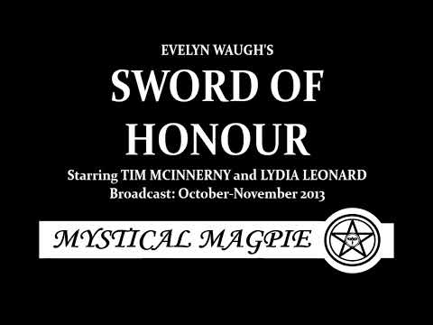 Sword of Honour (2013) by Evelyn Waugh, starring Tim McInnerny and Lydia Leonard