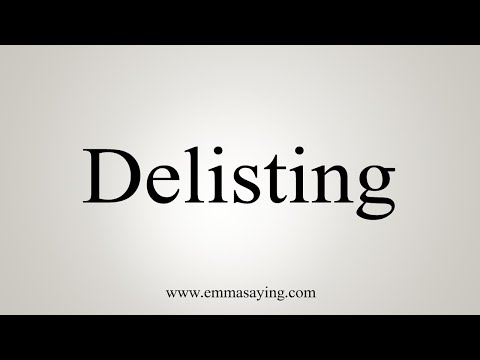 How To Say Delisting