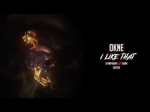 OKNE - I Like That [SOC010]
