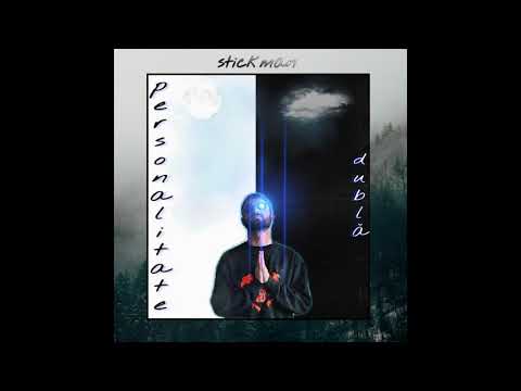 Stickman - Dublă personalitate (Audio)
