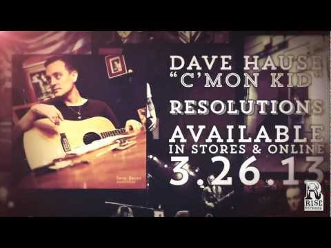Dave Hause - C'mon Kid