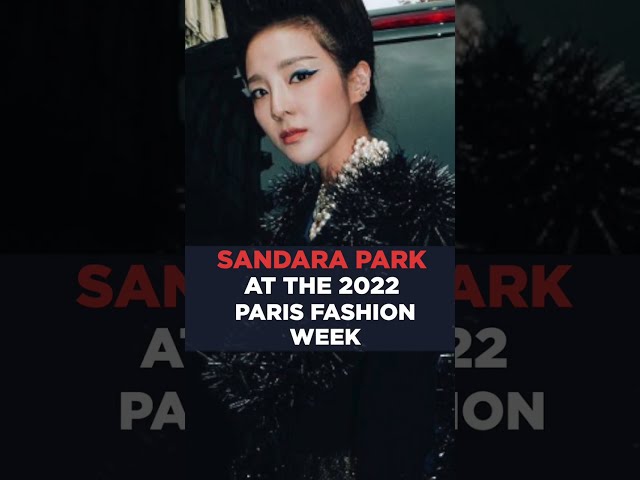 IN PHOTOS: Sandara Park turns heads at Paris Fashion Week