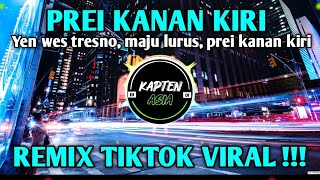 Download lagu DJ PREI KANAN KIRI REMIX TIKTOK VIRAL TERBARU 2022 MENGKANE mp3