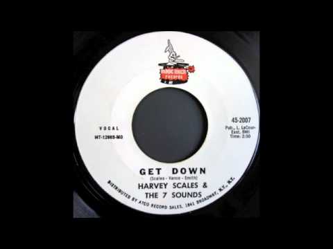 HARVEY SCALES & The 7 Sounds - GET DOWN