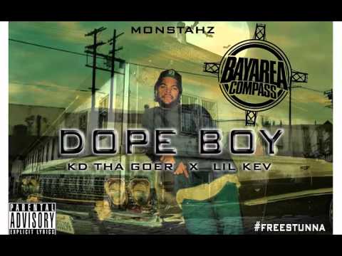 KD Tha Goer X Lil Kev - Dope Boy [BayAreaCompass] @kdthatguy45 @soggy_gang_spunk