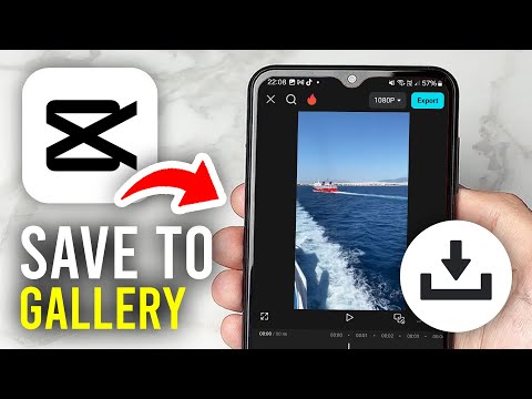 How To Save Video From CapCut To Gallery - Full Guide