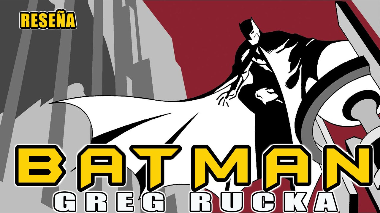 🦇BATMAN GREG RUCKA (NUEVA GOTHAM)🦇 - ‼️UNA SAGA PUENTE ENTRE EVENTOS CON EL MEJOR BATMAN DETECTIVE‼️