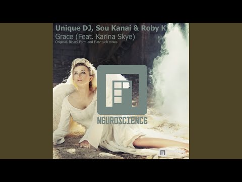 Grace (Binary Form Dub Remix)