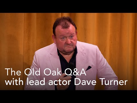 Old Oak Q&A with actor Dave Turner